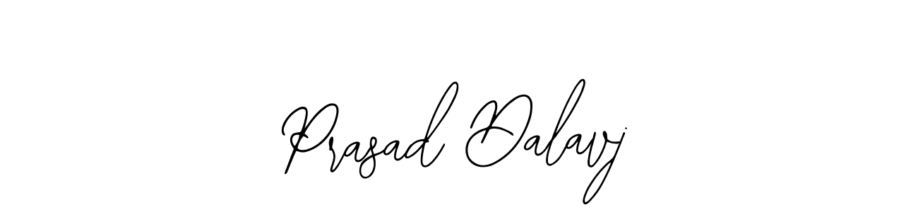 You should practise on your own different ways (Bearetta-2O07w) to write your name (Prasad Dalavj) in signature. don't let someone else do it for you. Prasad Dalavj signature style 12 images and pictures png