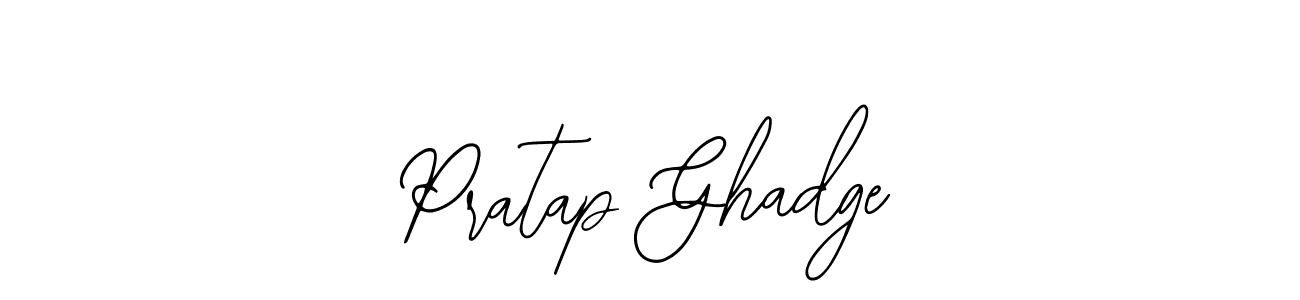 You should practise on your own different ways (Bearetta-2O07w) to write your name (Pratap Ghadge) in signature. don't let someone else do it for you. Pratap Ghadge signature style 12 images and pictures png