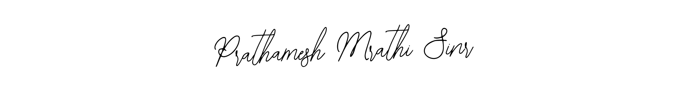 This is the best signature style for the Prathamesh Mrathi Sinr name. Also you like these signature font (Bearetta-2O07w). Mix name signature. Prathamesh Mrathi Sinr signature style 12 images and pictures png