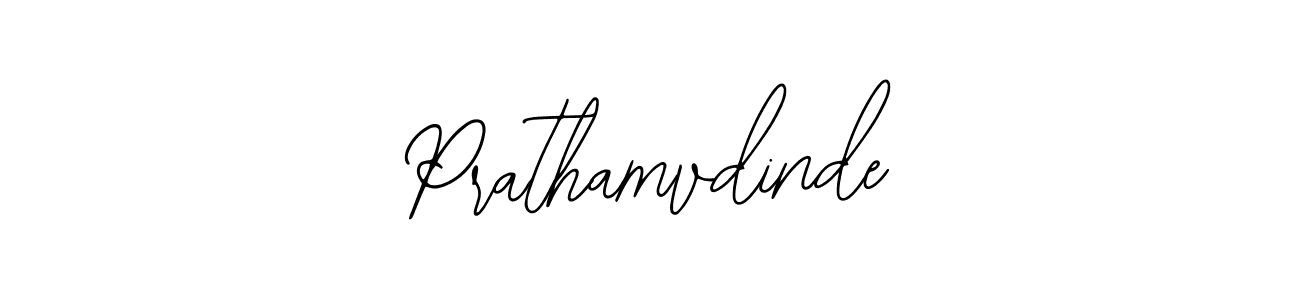 You should practise on your own different ways (Bearetta-2O07w) to write your name (Prathamvdinde) in signature. don't let someone else do it for you. Prathamvdinde signature style 12 images and pictures png