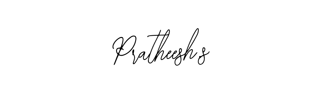 It looks lik you need a new signature style for name Pratheesh.s. Design unique handwritten (Bearetta-2O07w) signature with our free signature maker in just a few clicks. Pratheesh.s signature style 12 images and pictures png