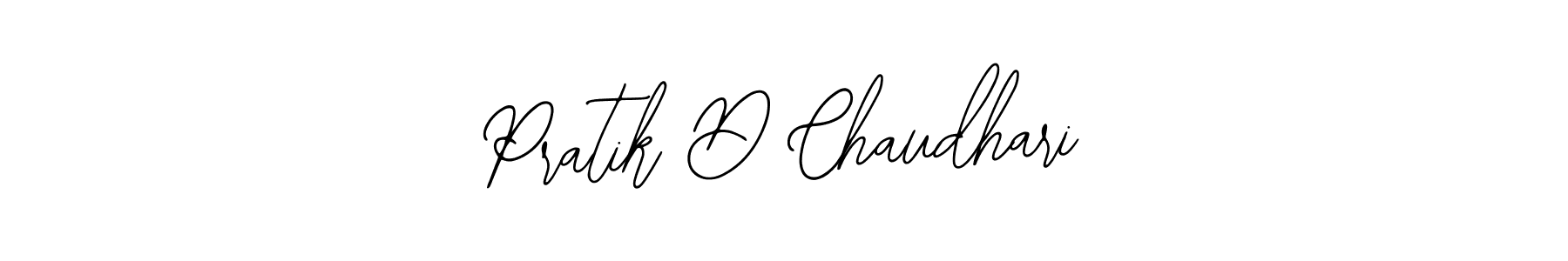 You should practise on your own different ways (Bearetta-2O07w) to write your name (Pratik D Chaudhari) in signature. don't let someone else do it for you. Pratik D Chaudhari signature style 12 images and pictures png