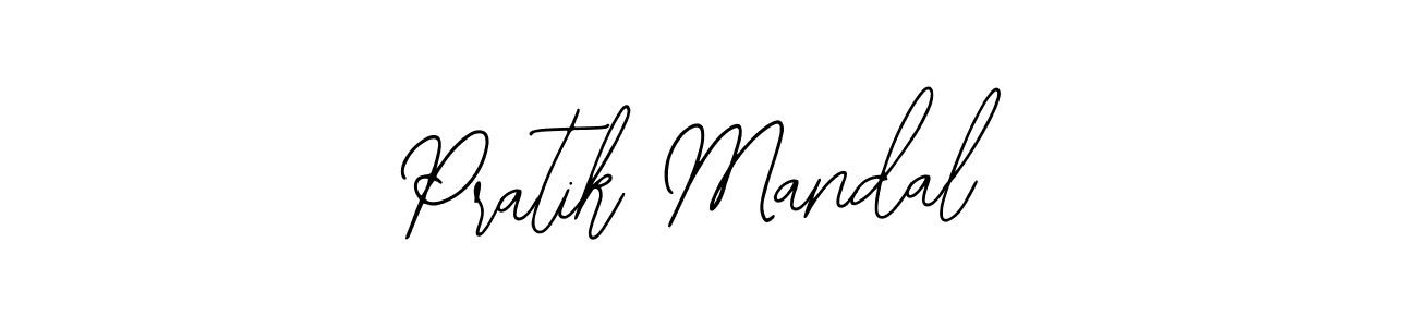 How to make Pratik Mandal signature? Bearetta-2O07w is a professional autograph style. Create handwritten signature for Pratik Mandal name. Pratik Mandal signature style 12 images and pictures png