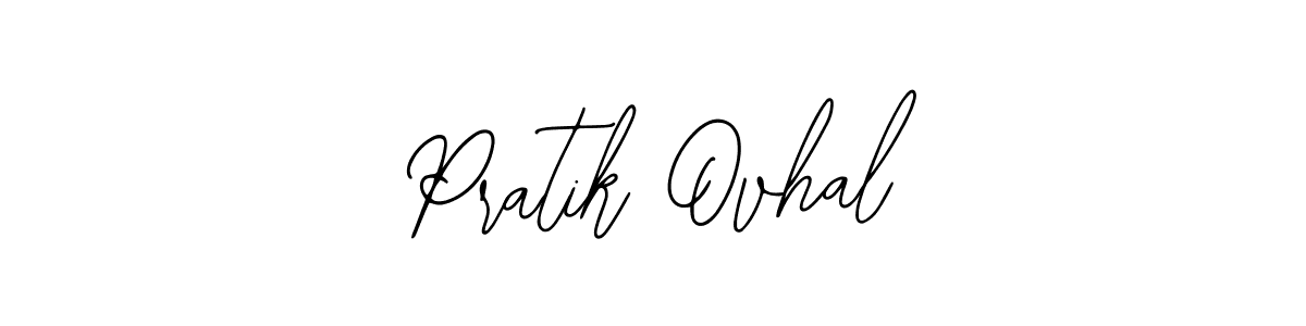 Also we have Pratik Ovhal name is the best signature style. Create professional handwritten signature collection using Bearetta-2O07w autograph style. Pratik Ovhal signature style 12 images and pictures png