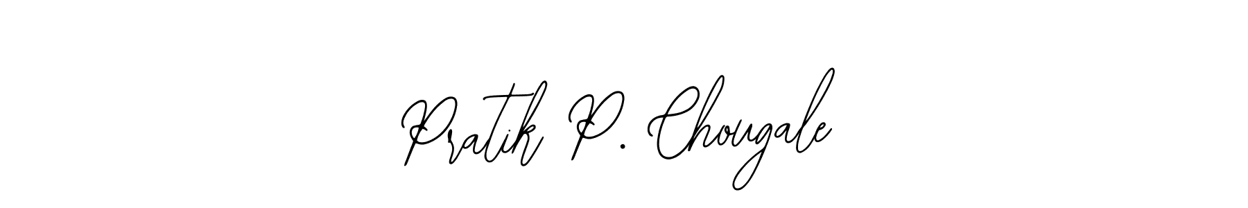 This is the best signature style for the Pratik P. Chougale name. Also you like these signature font (Bearetta-2O07w). Mix name signature. Pratik P. Chougale signature style 12 images and pictures png