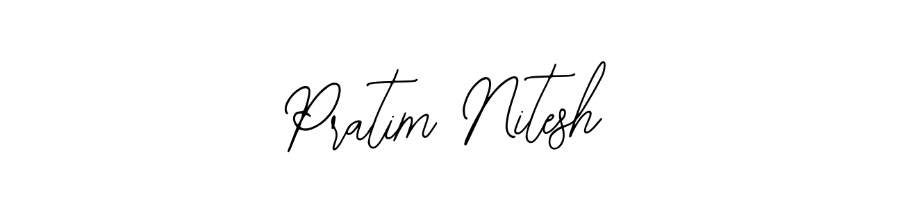 How to make Pratim Nitesh signature? Bearetta-2O07w is a professional autograph style. Create handwritten signature for Pratim Nitesh name. Pratim Nitesh signature style 12 images and pictures png