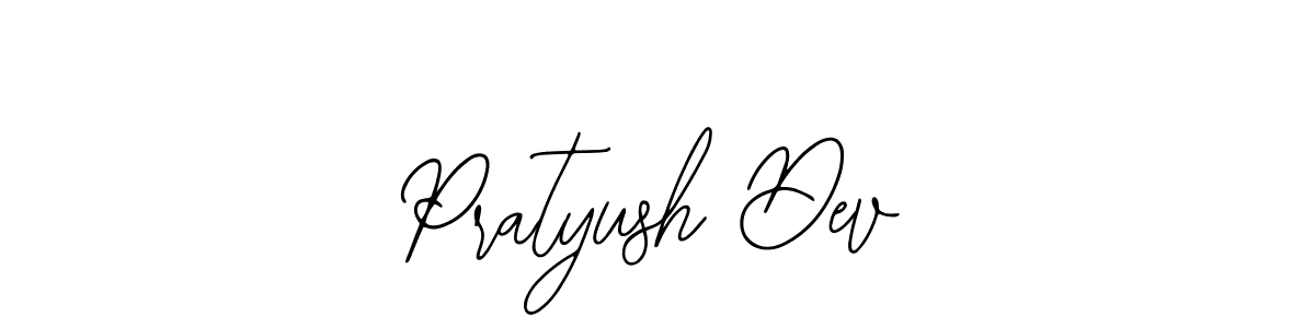 You should practise on your own different ways (Bearetta-2O07w) to write your name (Pratyush Dev) in signature. don't let someone else do it for you. Pratyush Dev signature style 12 images and pictures png