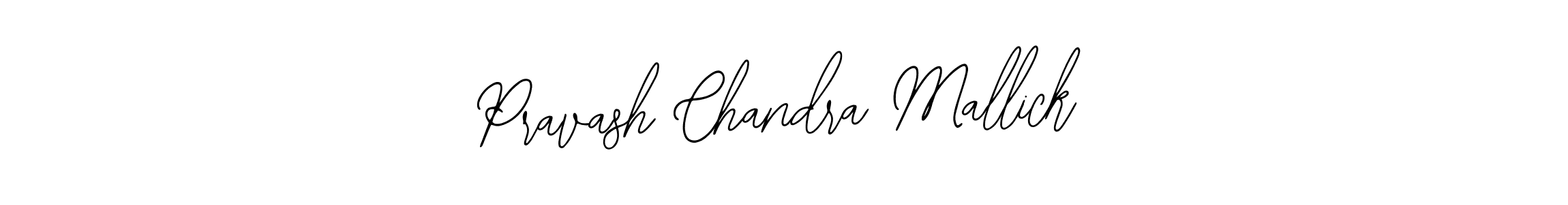 Also we have Pravash Chandra Mallick name is the best signature style. Create professional handwritten signature collection using Bearetta-2O07w autograph style. Pravash Chandra Mallick signature style 12 images and pictures png