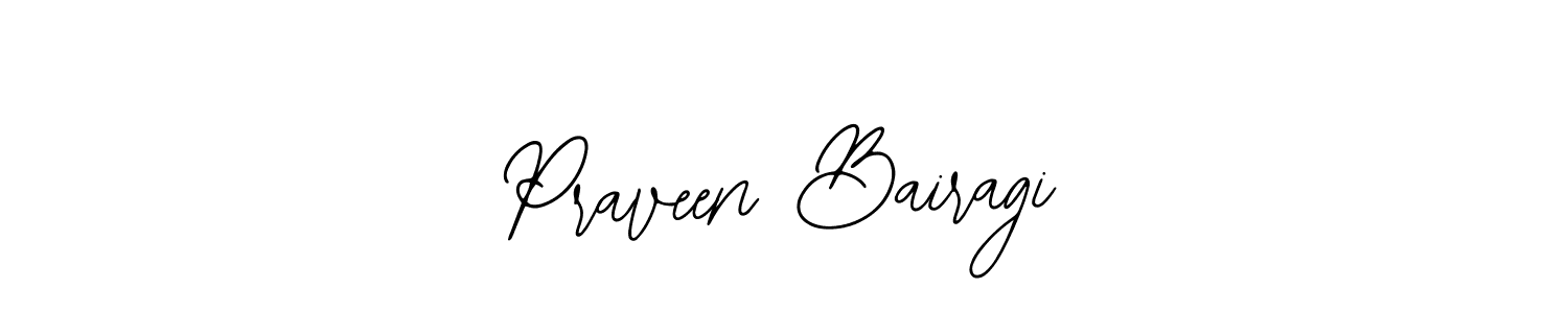 Also we have Praveen Bairagi name is the best signature style. Create professional handwritten signature collection using Bearetta-2O07w autograph style. Praveen Bairagi signature style 12 images and pictures png