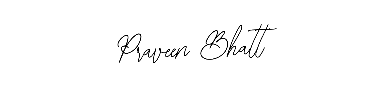 Make a beautiful signature design for name Praveen Bhatt. With this signature (Bearetta-2O07w) style, you can create a handwritten signature for free. Praveen Bhatt signature style 12 images and pictures png