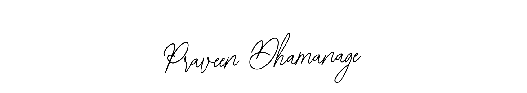 It looks lik you need a new signature style for name Praveen Dhamanage. Design unique handwritten (Bearetta-2O07w) signature with our free signature maker in just a few clicks. Praveen Dhamanage signature style 12 images and pictures png