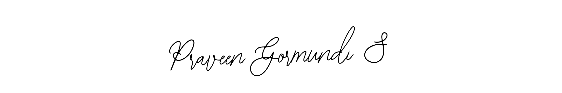 Also You can easily find your signature by using the search form. We will create Praveen Gormundi S name handwritten signature images for you free of cost using Bearetta-2O07w sign style. Praveen Gormundi S signature style 12 images and pictures png