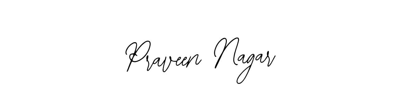 You should practise on your own different ways (Bearetta-2O07w) to write your name (Praveen Nagar) in signature. don't let someone else do it for you. Praveen Nagar signature style 12 images and pictures png