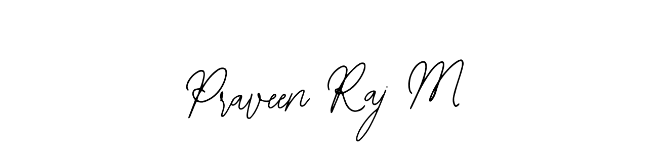 How to Draw Praveen Raj M signature style? Bearetta-2O07w is a latest design signature styles for name Praveen Raj M. Praveen Raj M signature style 12 images and pictures png