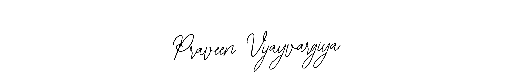 Praveen Vijayvargiya stylish signature style. Best Handwritten Sign (Bearetta-2O07w) for my name. Handwritten Signature Collection Ideas for my name Praveen Vijayvargiya. Praveen Vijayvargiya signature style 12 images and pictures png