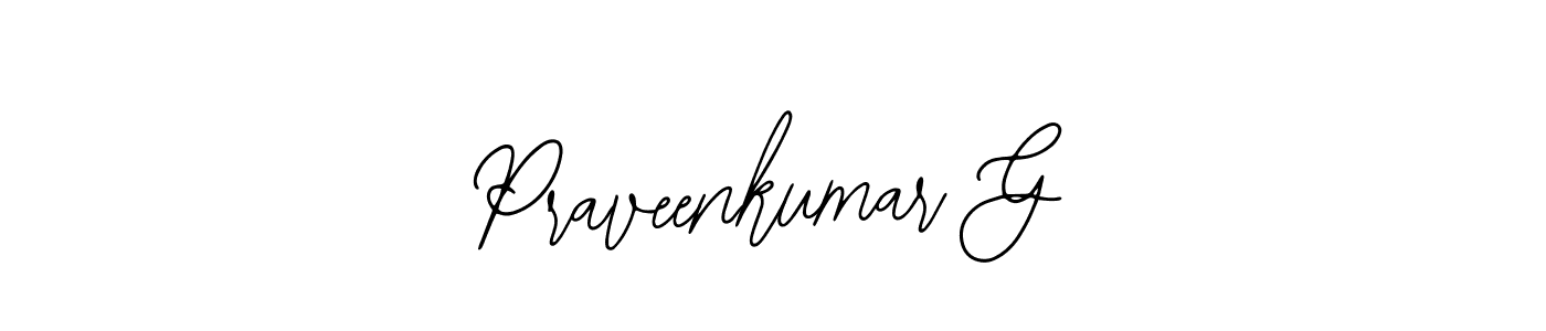 You should practise on your own different ways (Bearetta-2O07w) to write your name (Praveenkumar G) in signature. don't let someone else do it for you. Praveenkumar G signature style 12 images and pictures png