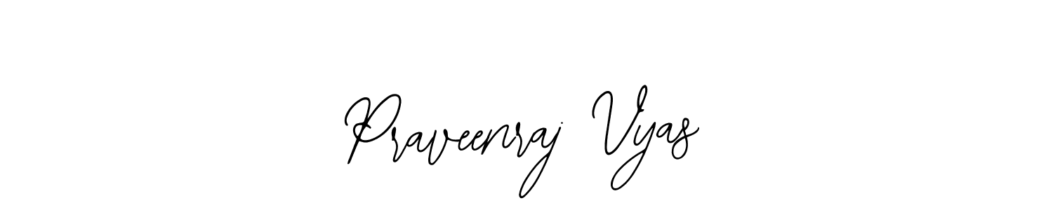 How to make Praveenraj Vyas signature? Bearetta-2O07w is a professional autograph style. Create handwritten signature for Praveenraj Vyas name. Praveenraj Vyas signature style 12 images and pictures png