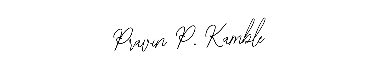 Best and Professional Signature Style for Pravin P. Kamble. Bearetta-2O07w Best Signature Style Collection. Pravin P. Kamble signature style 12 images and pictures png