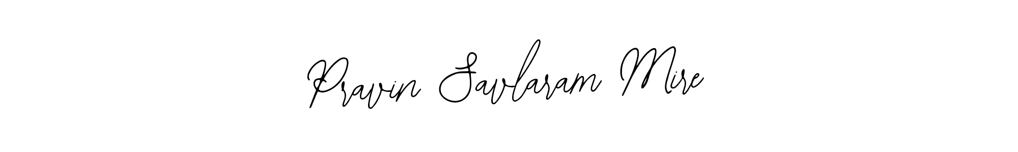Also we have Pravin Savlaram Mire name is the best signature style. Create professional handwritten signature collection using Bearetta-2O07w autograph style. Pravin Savlaram Mire signature style 12 images and pictures png