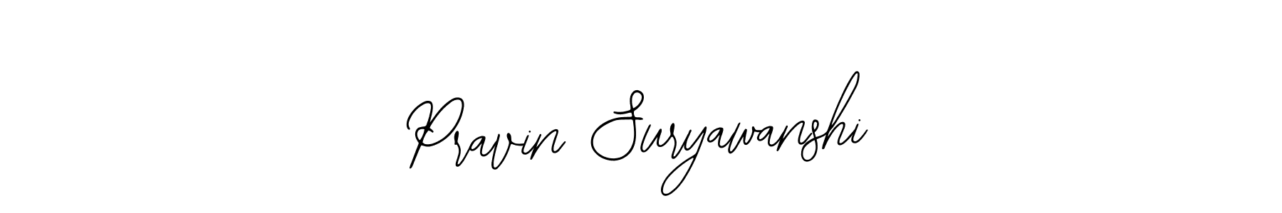 if you are searching for the best signature style for your name Pravin Suryawanshi. so please give up your signature search. here we have designed multiple signature styles  using Bearetta-2O07w. Pravin Suryawanshi signature style 12 images and pictures png