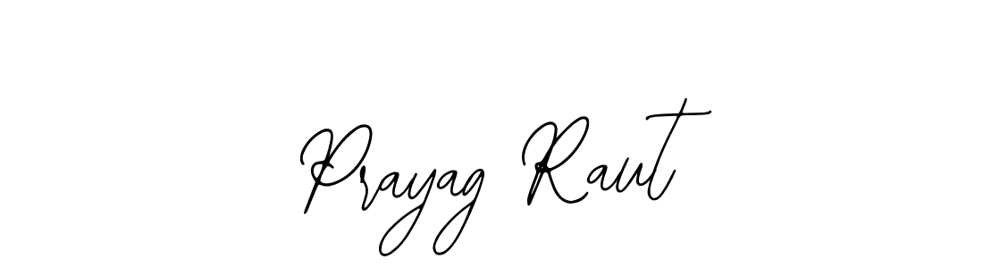 Also we have Prayag Raut name is the best signature style. Create professional handwritten signature collection using Bearetta-2O07w autograph style. Prayag Raut signature style 12 images and pictures png