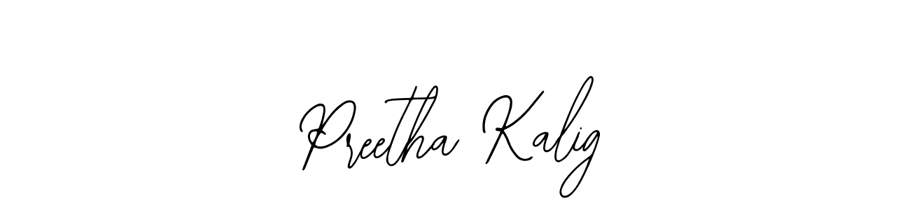 Design your own signature with our free online signature maker. With this signature software, you can create a handwritten (Bearetta-2O07w) signature for name Preetha Kalig. Preetha Kalig signature style 12 images and pictures png