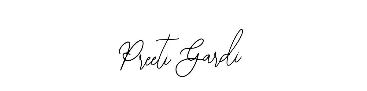 Design your own signature with our free online signature maker. With this signature software, you can create a handwritten (Bearetta-2O07w) signature for name Preeti Gardi. Preeti Gardi signature style 12 images and pictures png