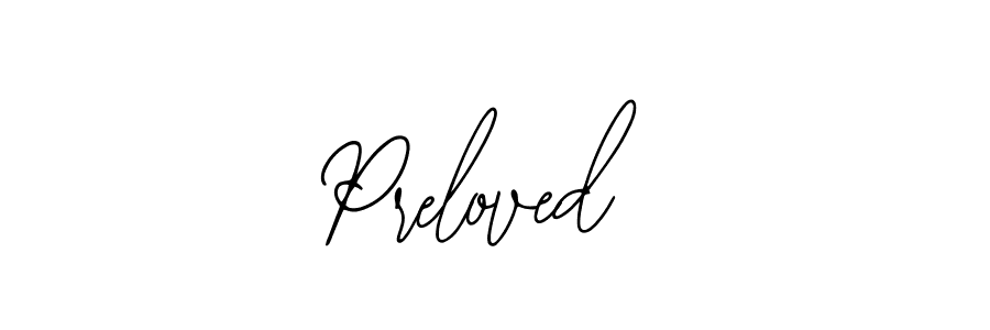 Make a beautiful signature design for name Preloved . With this signature (Bearetta-2O07w) style, you can create a handwritten signature for free. Preloved  signature style 12 images and pictures png