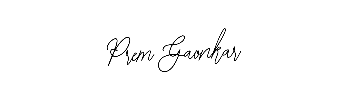 Once you've used our free online signature maker to create your best signature Bearetta-2O07w style, it's time to enjoy all of the benefits that Prem Gaonkar name signing documents. Prem Gaonkar signature style 12 images and pictures png