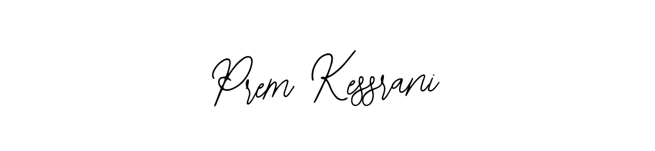 Make a beautiful signature design for name Prem Kessrani. With this signature (Bearetta-2O07w) style, you can create a handwritten signature for free. Prem Kessrani signature style 12 images and pictures png