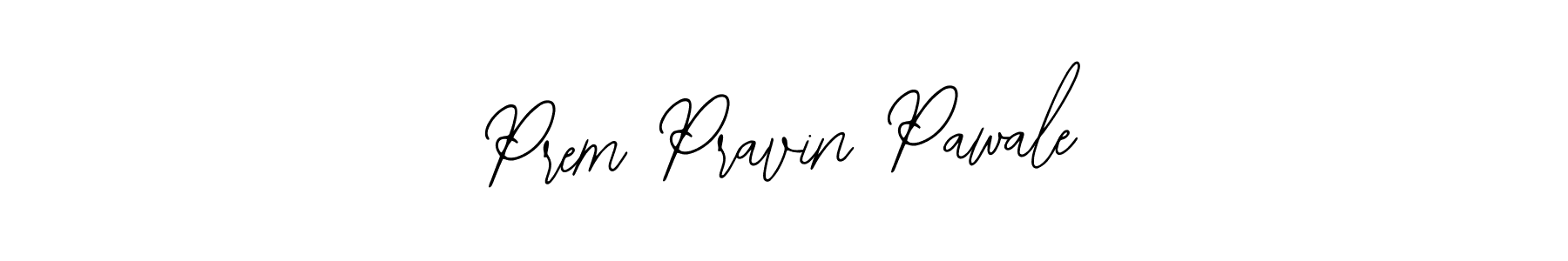 Also You can easily find your signature by using the search form. We will create Prem Pravin Pawale name handwritten signature images for you free of cost using Bearetta-2O07w sign style. Prem Pravin Pawale signature style 12 images and pictures png