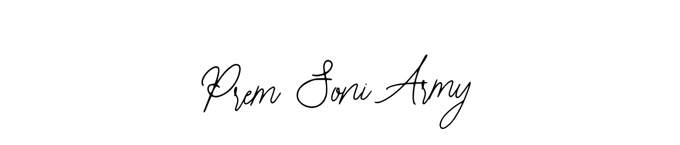 Make a beautiful signature design for name Prem Soni Army. With this signature (Bearetta-2O07w) style, you can create a handwritten signature for free. Prem Soni Army signature style 12 images and pictures png