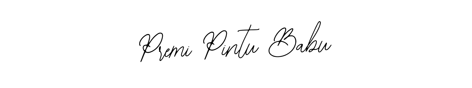 Also You can easily find your signature by using the search form. We will create Premi Pintu Babu name handwritten signature images for you free of cost using Bearetta-2O07w sign style. Premi Pintu Babu signature style 12 images and pictures png