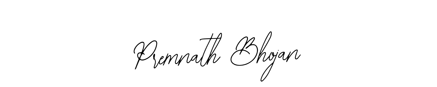 Also we have Premnath Bhojan name is the best signature style. Create professional handwritten signature collection using Bearetta-2O07w autograph style. Premnath Bhojan signature style 12 images and pictures png