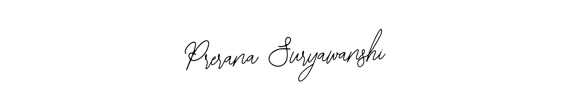 Make a short Prerana Suryawanshi signature style. Manage your documents anywhere anytime using Bearetta-2O07w. Create and add eSignatures, submit forms, share and send files easily. Prerana Suryawanshi signature style 12 images and pictures png
