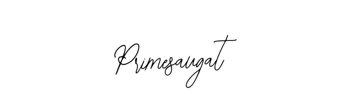Primesaugat stylish signature style. Best Handwritten Sign (Bearetta-2O07w) for my name. Handwritten Signature Collection Ideas for my name Primesaugat. Primesaugat signature style 12 images and pictures png