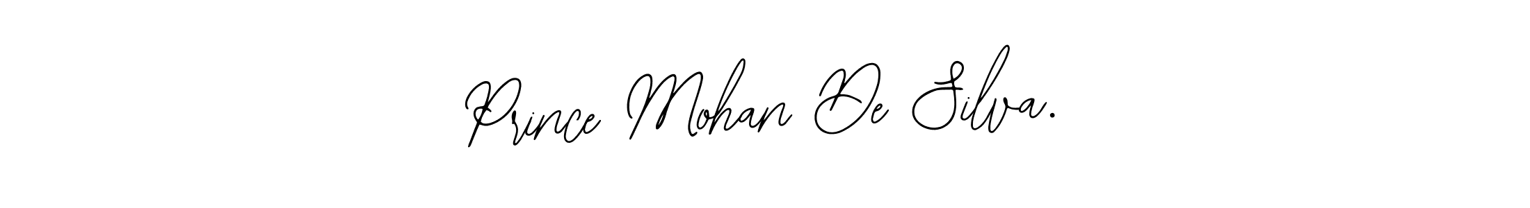 How to make Prince Mohan De Silva. name signature. Use Bearetta-2O07w style for creating short signs online. This is the latest handwritten sign. Prince Mohan De Silva. signature style 12 images and pictures png