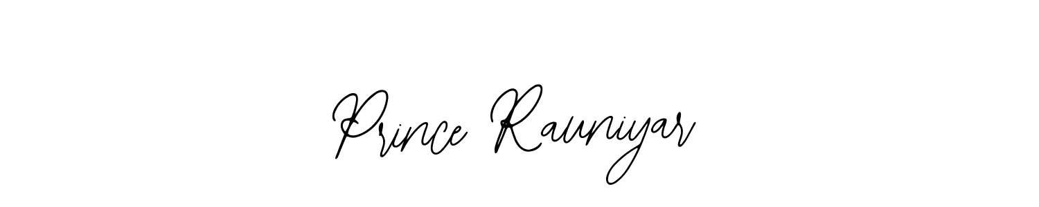 Also You can easily find your signature by using the search form. We will create Prince Rauniyar name handwritten signature images for you free of cost using Bearetta-2O07w sign style. Prince Rauniyar signature style 12 images and pictures png