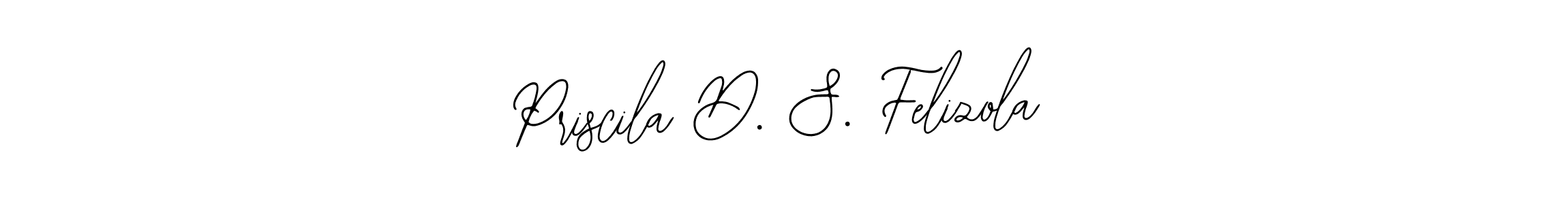 Use a signature maker to create a handwritten signature online. With this signature software, you can design (Bearetta-2O07w) your own signature for name Priscila D. S. Felizola. Priscila D. S. Felizola signature style 12 images and pictures png