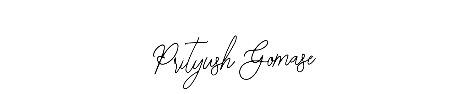 Also we have Prityush Gomase name is the best signature style. Create professional handwritten signature collection using Bearetta-2O07w autograph style. Prityush Gomase signature style 12 images and pictures png