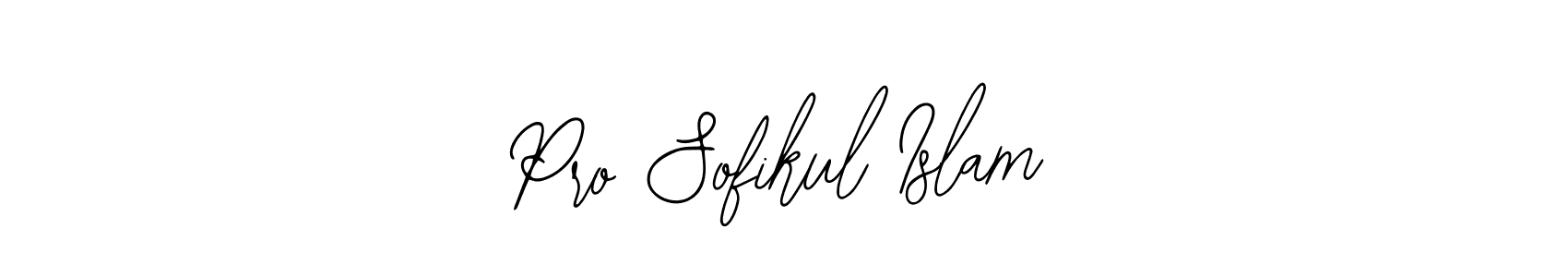 How to make Pro Sofikul Islam signature? Bearetta-2O07w is a professional autograph style. Create handwritten signature for Pro Sofikul Islam name. Pro Sofikul Islam signature style 12 images and pictures png