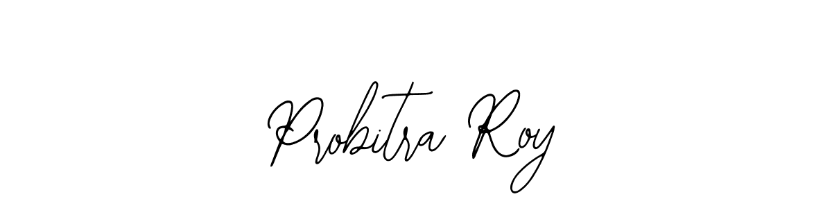 Once you've used our free online signature maker to create your best signature Bearetta-2O07w style, it's time to enjoy all of the benefits that Probitra Roy name signing documents. Probitra Roy signature style 12 images and pictures png