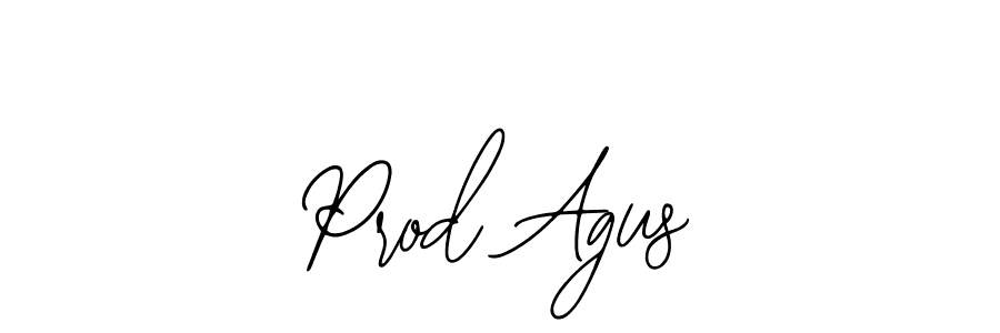 How to make Prod Agus name signature. Use Bearetta-2O07w style for creating short signs online. This is the latest handwritten sign. Prod Agus signature style 12 images and pictures png