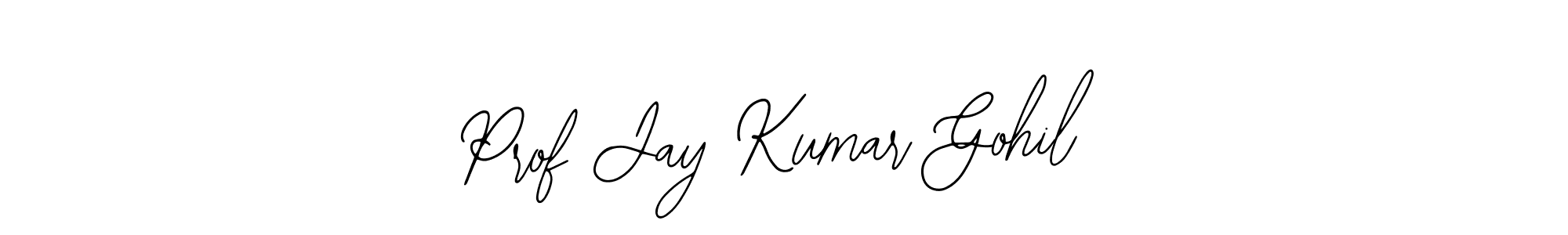 Create a beautiful signature design for name Prof Jay Kumar Gohil. With this signature (Bearetta-2O07w) fonts, you can make a handwritten signature for free. Prof Jay Kumar Gohil signature style 12 images and pictures png