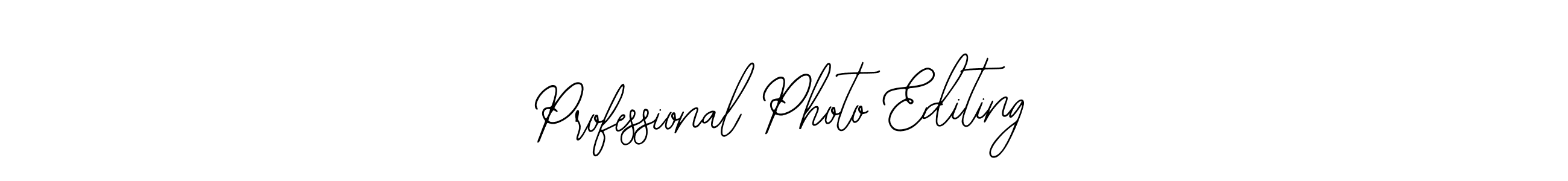 Also we have Professional Photo Editing name is the best signature style. Create professional handwritten signature collection using Bearetta-2O07w autograph style. Professional Photo Editing signature style 12 images and pictures png