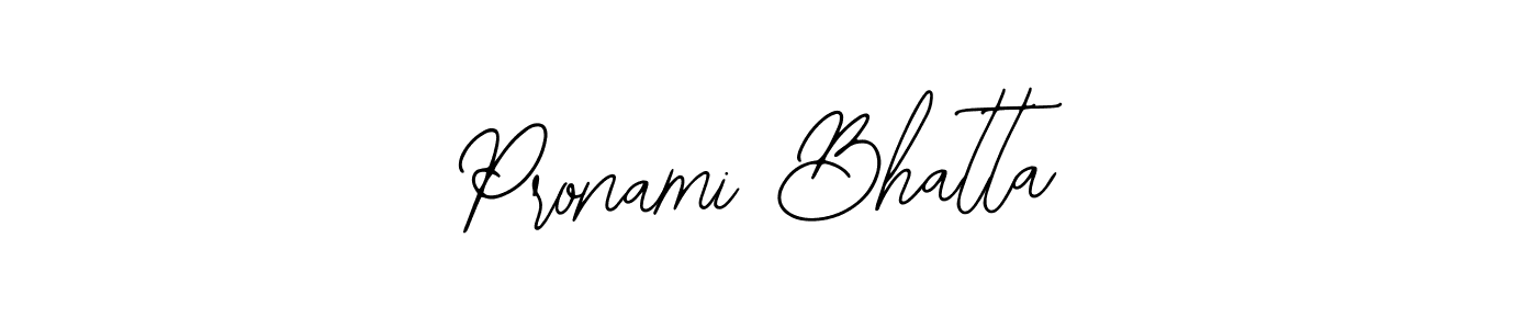 Design your own signature with our free online signature maker. With this signature software, you can create a handwritten (Bearetta-2O07w) signature for name Pronami Bhatta. Pronami Bhatta signature style 12 images and pictures png