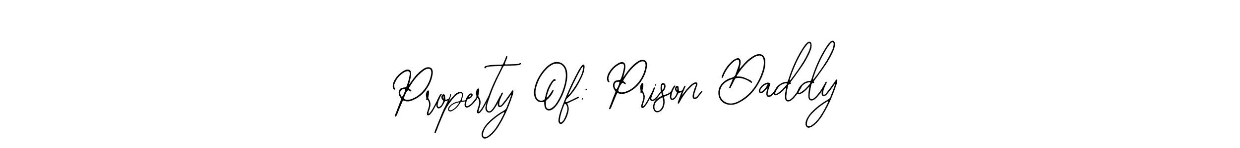 How to Draw Property Of: Prison Daddy signature style? Bearetta-2O07w is a latest design signature styles for name Property Of: Prison Daddy. Property Of: Prison Daddy signature style 12 images and pictures png