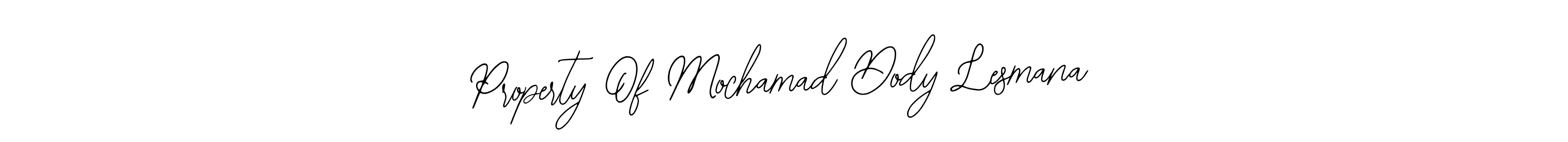 Create a beautiful signature design for name Property Of Mochamad Dody Lesmana. With this signature (Bearetta-2O07w) fonts, you can make a handwritten signature for free. Property Of Mochamad Dody Lesmana signature style 12 images and pictures png