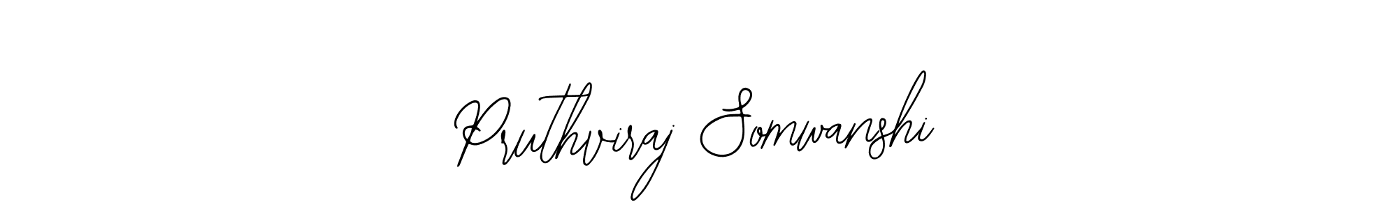 Design your own signature with our free online signature maker. With this signature software, you can create a handwritten (Bearetta-2O07w) signature for name Pruthviraj Somwanshi. Pruthviraj Somwanshi signature style 12 images and pictures png