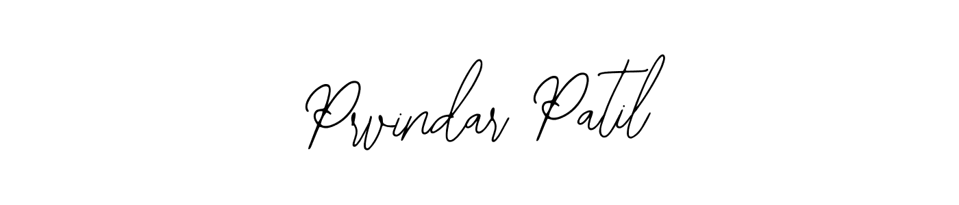 You should practise on your own different ways (Bearetta-2O07w) to write your name (Prvindar Patil) in signature. don't let someone else do it for you. Prvindar Patil signature style 12 images and pictures png